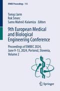 Jarm / Šmerc / Mahnic-Kalamiza |  9th European Medical and Biological Engineering Conference | Buch |  Sack Fachmedien