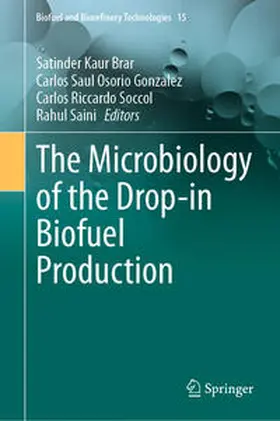 Brar / Osorio Gonzalez / Soccol |  The Microbiology of the Drop-in Biofuel Production | eBook | Sack Fachmedien