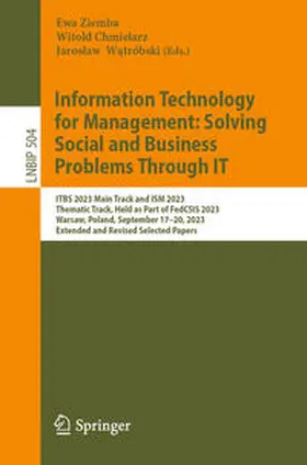 Ziemba / Chmielarz / Watróbski | Information Technology for Management: Solving Social and Business Problems Through IT | E-Book | sack.de