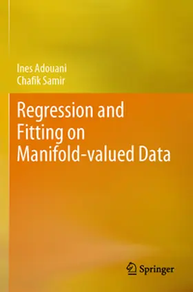 Adouani / Samir |  Regression and Fitting on Manifold-valued Data | Buch |  Sack Fachmedien