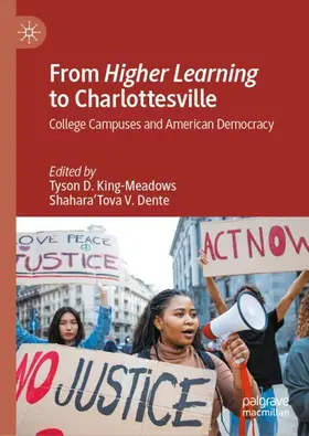 King-Meadows / Dente |  From Higher Learning to Charlottesville | Buch |  Sack Fachmedien