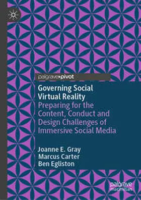 Gray / Carter / Egliston | Governing Social Virtual Reality | E-Book | sack.de