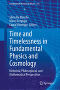 De Bianchi / Forgione / Marongiu |  Time and Timelessness in Fundamental Physics and Cosmology | Buch |  Sack Fachmedien