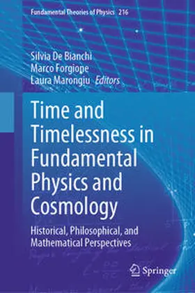 De Bianchi / Forgione / Marongiu | Time and Timelessness in Fundamental Physics and Cosmology | E-Book | sack.de