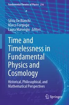 De Bianchi / Forgione / Marongiu |  Time and Timelessness in Fundamental Physics and Cosmology | Buch |  Sack Fachmedien