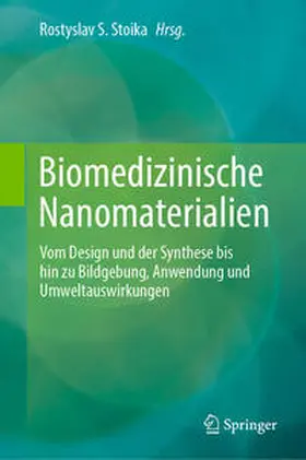 Stoika |  Biomedizinische Nanomaterialien | Buch |  Sack Fachmedien