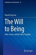 Cojocaru |  The Will to Being | Buch |  Sack Fachmedien