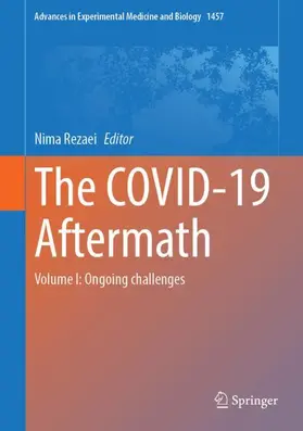 Rezaei | The COVID-19 Aftermath | Buch | 978-3-031-61938-0 | www.sack.de