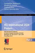 Stephanidis / Antona / Ntoa |  HCI International 2024 Posters | Buch |  Sack Fachmedien