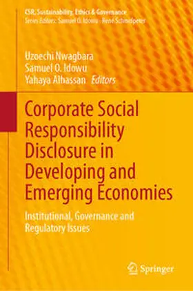 Nwagbara / Alhassan / Idowu |  Corporate Social Responsibility Disclosure in Developing and Emerging Economies | Buch |  Sack Fachmedien