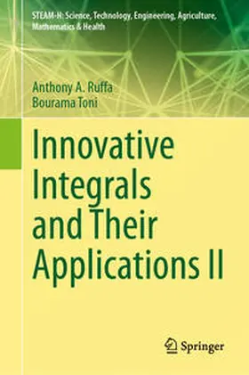 Ruffa / Toni |  Innovative Integrals and Their Applications II | Buch |  Sack Fachmedien