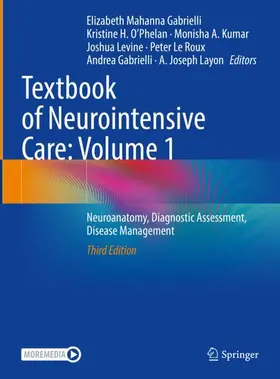Mahanna Gabrielli / Layon / O'Phelan | Textbook of Neurointensive Care: Volume 1 | Buch | 978-3-031-62219-9 | sack.de