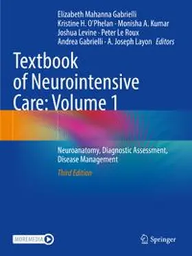 Mahanna Gabrielli / O'Phelan / Kumar |  Textbook of Neurointensive Care: Volume 1 | Buch |  Sack Fachmedien