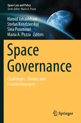 Jahankhani / Kendzierskyj / Pournouri |  Space Governance | Buch |  Sack Fachmedien