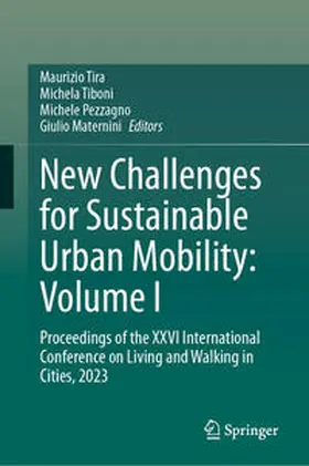 Tira / Tiboni / Pezzagno |  New Challenges for Sustainable Urban Mobility: Volume I | eBook | Sack Fachmedien