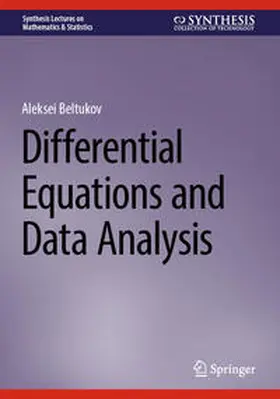 Beltukov | Differential Equations and Data Analysis | E-Book | sack.de