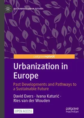 Evers / Katuric / Katuric |  Urbanization in Europe | Buch |  Sack Fachmedien
