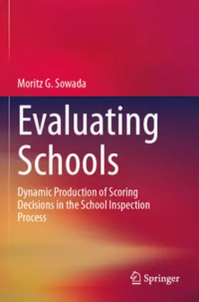Sowada |  Evaluating Schools | Buch |  Sack Fachmedien