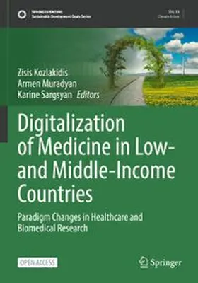 Kozlakidis / Muradyan / Sargsyan |  Digitalization of Medicine in Low- and Middle-Income Countries | Buch |  Sack Fachmedien