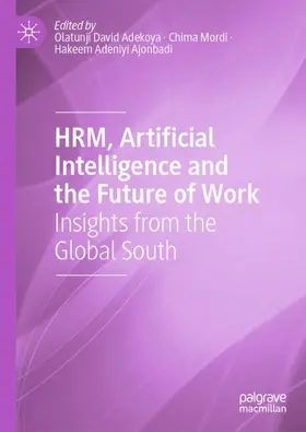 Adekoya / Mordi / Ajonbadi |  HRM, Artificial Intelligence and the Future of Work | Buch |  Sack Fachmedien