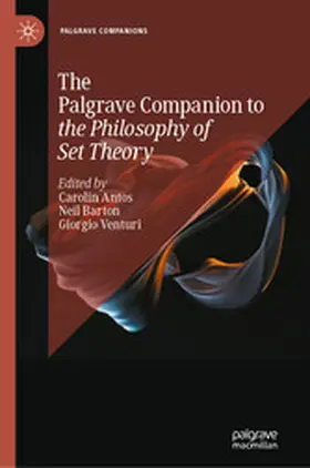 Antos / Barton / Venturi | The Palgrave Companion to the Philosophy of Set Theory | E-Book | www.sack.de