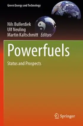 Bullerdiek / Neuling / Kaltschmitt |  Powerfuels | Buch |  Sack Fachmedien