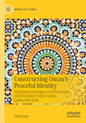 Daga |  Constructing Oman's Peaceful Identity | Buch |  Sack Fachmedien