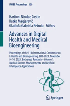Costin / Magjarevic / Magjarevic |  Advances in Digital Health and Medical Bioengineering | eBook | Sack Fachmedien
