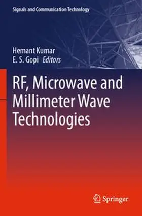 Kumar / Gopi |  RF, Microwave and Millimeter Wave Technologies | Buch |  Sack Fachmedien