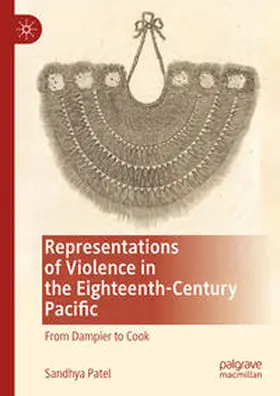 Patel |  Representations of Violence in the Eighteenth-Century Pacific | eBook | Sack Fachmedien
