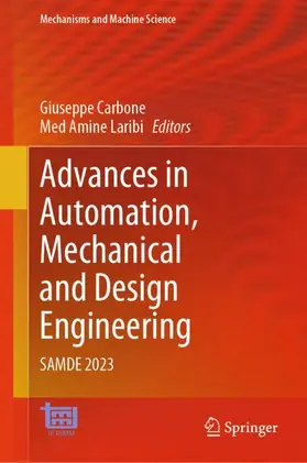 Laribi / Carbone |  Advances in Automation, Mechanical and Design Engineering | Buch |  Sack Fachmedien
