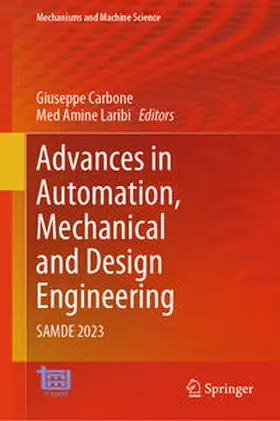 Carbone / Laribi | Advances in Automation, Mechanical and Design Engineering | E-Book | sack.de