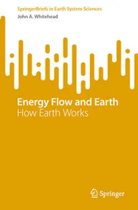Whitehead |  Energy Flow and Earth | Buch |  Sack Fachmedien