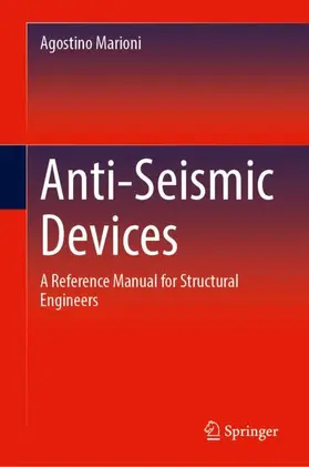Marioni | Anti-Seismic Devices | Buch | 978-3-031-62702-6 | www.sack.de
