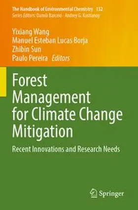 Wang / Lucas Borja / Sun |  Forest Management for Climate Change Mitigation | Buch |  Sack Fachmedien