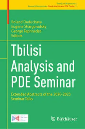 Duduchava / Shargorodsky / Tephnadze |  Tbilisi Analysis and PDE Seminar | eBook | Sack Fachmedien
