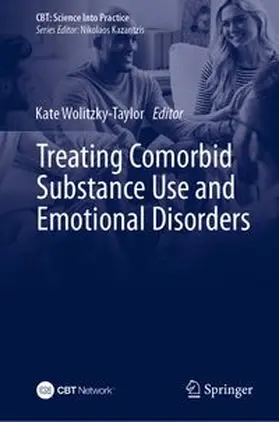 Wolitzky-Taylor | Treating Comorbid Substance Use and Emotional Disorders | E-Book | www.sack.de