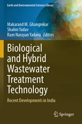 Ghangrekar / Yadav / Yadava |  Biological and Hybrid Wastewater Treatment Technology | Buch |  Sack Fachmedien
