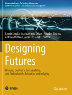 Shtylla / Olivas / Sánchez |  Designing Futures | Buch |  Sack Fachmedien
