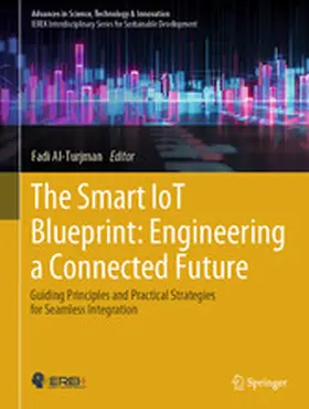 Al-Turjman |  The Smart IoT Blueprint: Engineering a Connected Future | eBook | Sack Fachmedien