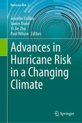 Collins / Done / Zhu | Advances in Hurricane Risk in a Changing Climate | E-Book | www.sack.de