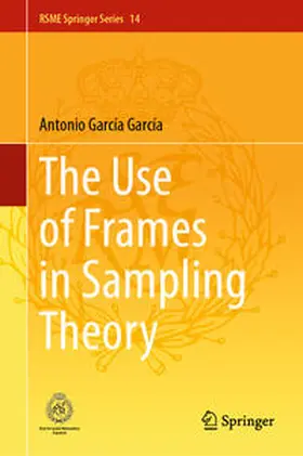 García García |  The Use of Frames in Sampling Theory | eBook | Sack Fachmedien