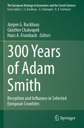 Backhaus / Chaloupek / Frambach |  300 Years of Adam Smith | Buch |  Sack Fachmedien