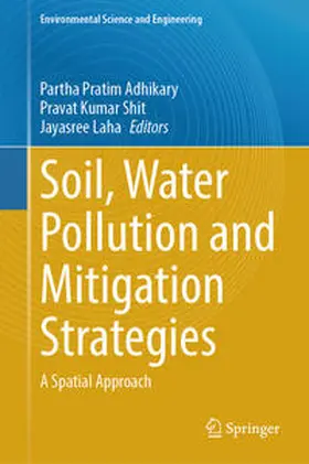 Adhikary / Shit / Laha |  Soil, Water Pollution and Mitigation Strategies | eBook | Sack Fachmedien
