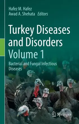 Shehata / Hafez |  Turkey Diseases and Disorders Volume 1 | Buch |  Sack Fachmedien