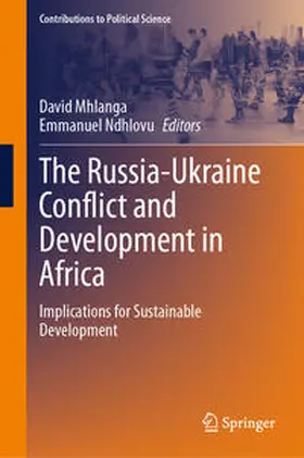 Mhlanga / Ndhlovu | The Russia-Ukraine Conflict and Development in Africa | E-Book | www.sack.de