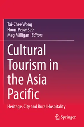 Wong / See / Milligan |  Cultural Tourism in the Asia Pacific | Buch |  Sack Fachmedien