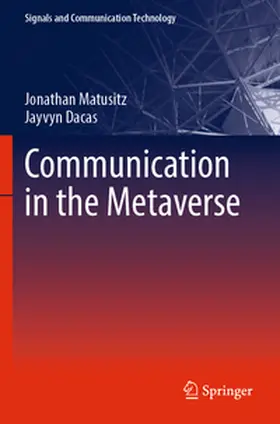 Matusitz / Dacas |  Communication in the Metaverse | Buch |  Sack Fachmedien