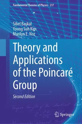 Baskal / Baskal / Kim |  Theory and Applications of the Poincaré Group | Buch |  Sack Fachmedien