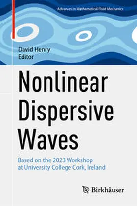 Henry |  Nonlinear Dispersive Waves | eBook | Sack Fachmedien